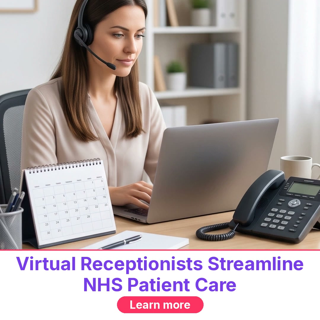 Virtual Receptionist Support for NHS Healthcare Services