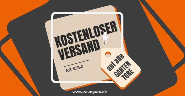 Keine Versandkosten auf ALLE Gartentore