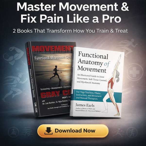 "Functional Anatomy of Movement & Movement (Functional Movement Systems)"