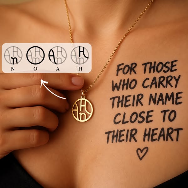 Their name, close to your heart