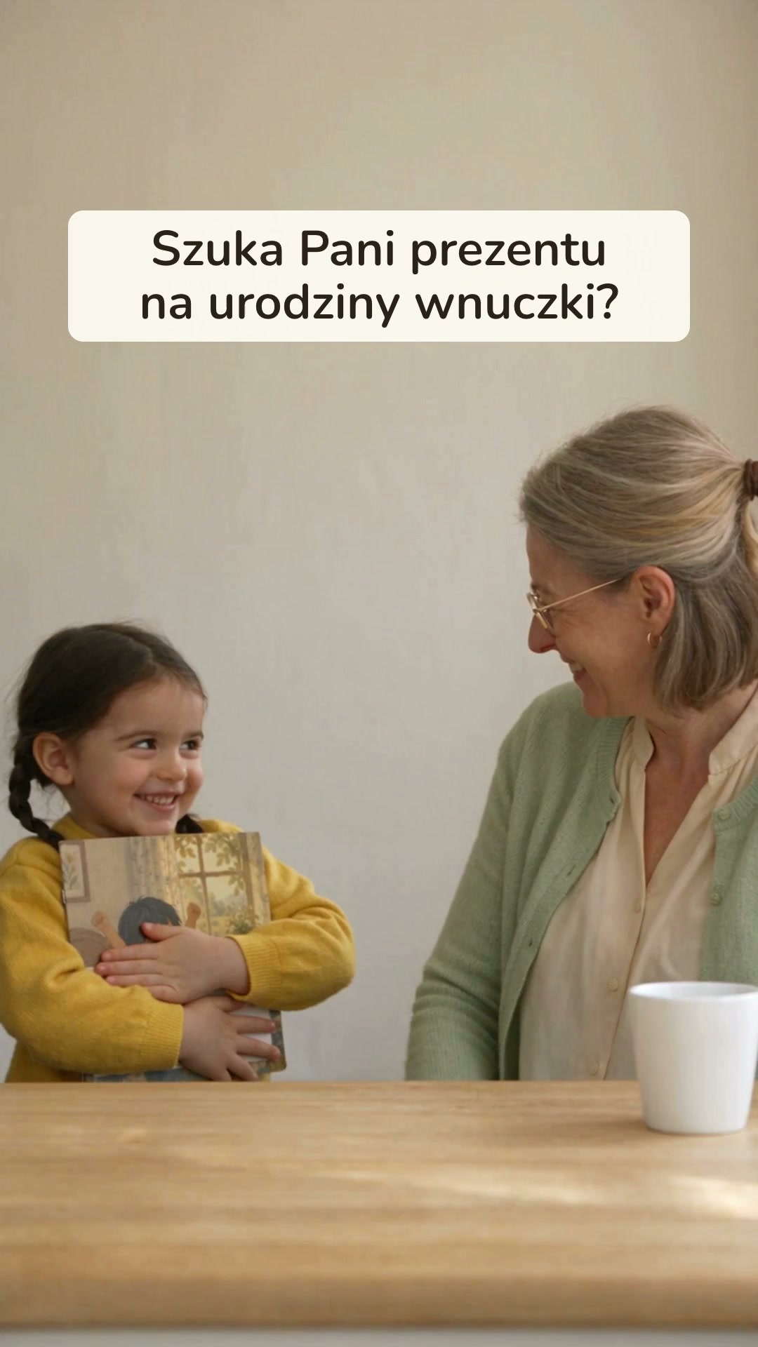 Prezent od Babci, który zostaje
