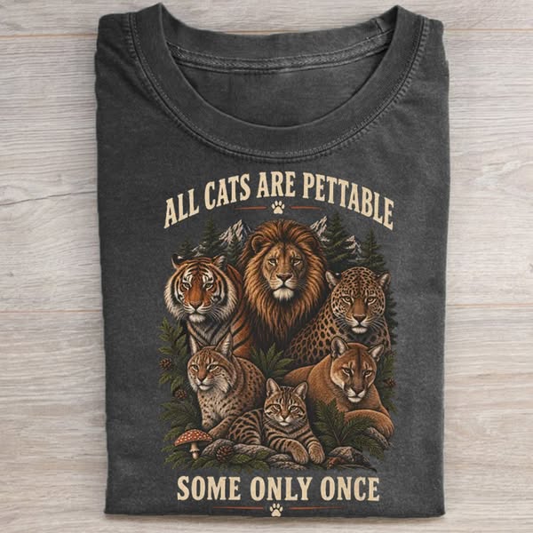 All Cats are Pettable Some Only Once T-shirt