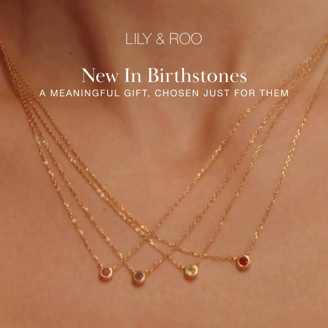 New In Birthstones at LILY & ROO