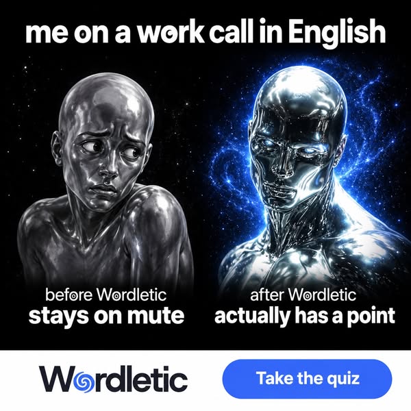 Build real English skills with Wordletic.