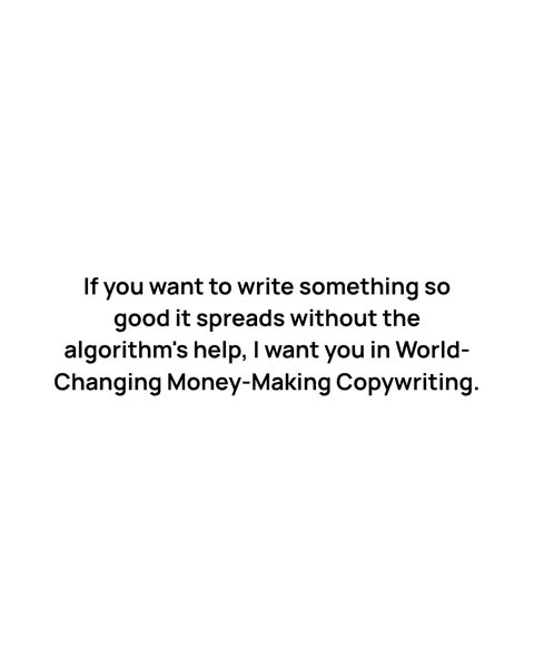 World-Changing Money-Making Copywriting