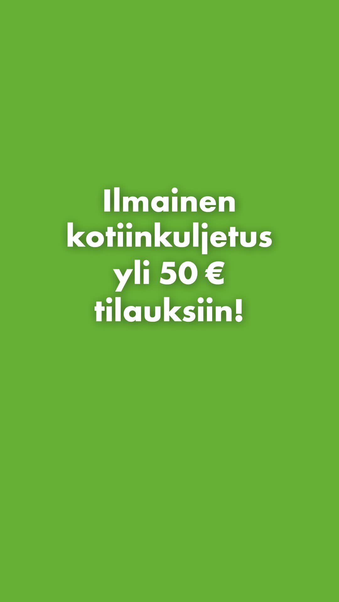 Toimitus jopa 0-2 arkipäivässä