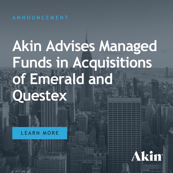 Akin Advises Managed Funds