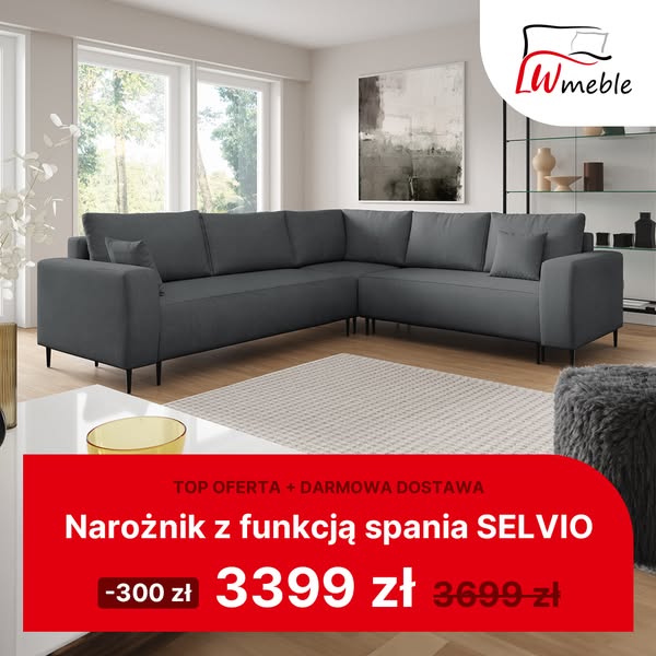 Narożnik Selvio teraz w TOP OFERCIE – tylko 3399 zł!