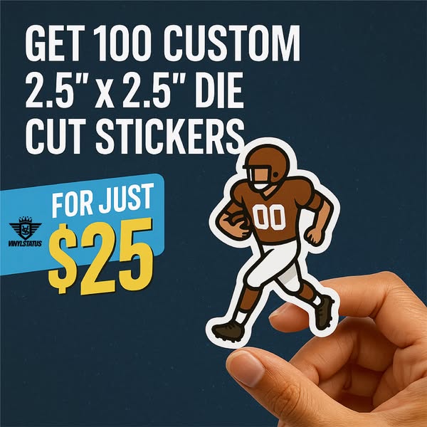 100 Die-Cut Stickers for Just $25!