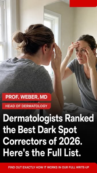 Dermatologists Ranked the Best Dark Spot Correctors of 2026. Here's the Full List.