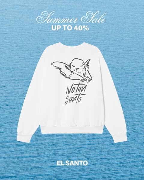 No tan santo. -40% Summ Sales