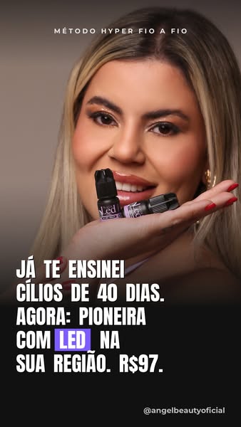 Seja pioneira com o LED na sua região