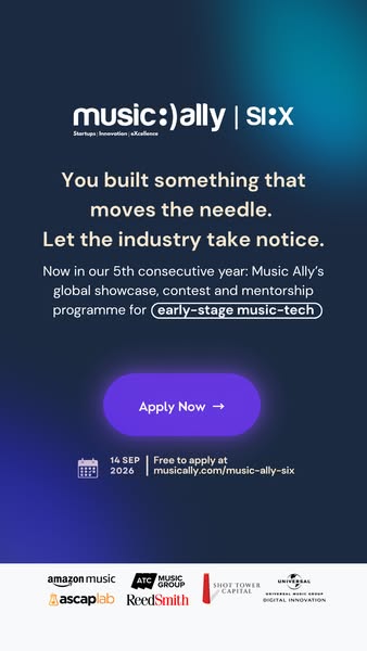 Apply Now: Music Ally SI:X 2026 Open