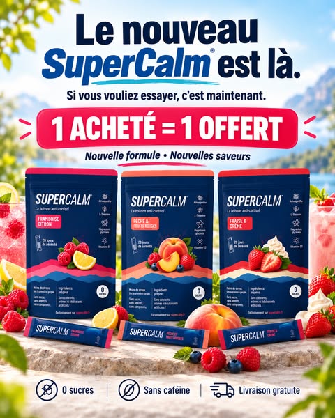 Le nouveau SuperCalm est arrivé