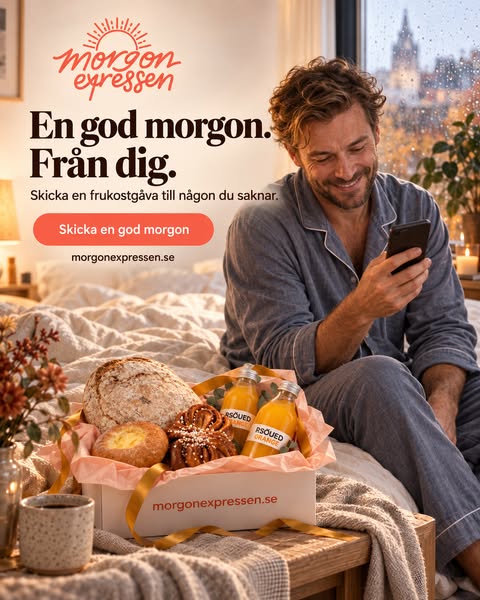 En god morgon. Från dig.