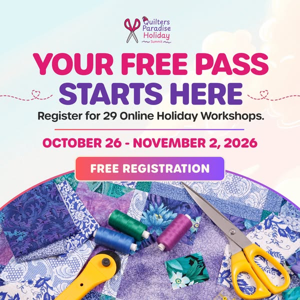 29 Quilting Workshops — Join FREE
