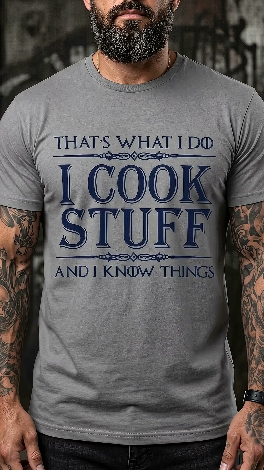 "I Cook Stuff & I Know Things" Tee