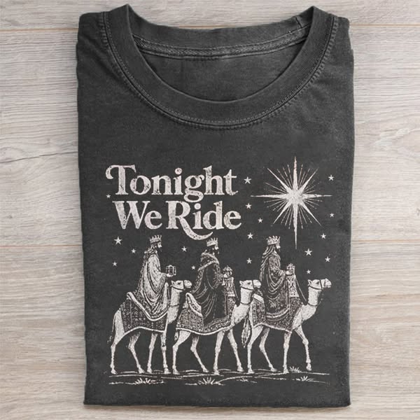 Retro Tonight We Ride Christmas Christian Quote T-shirt