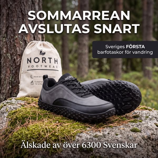 Sommarrean Avslutas Snart! (Sveriges Första Barfotavandringssko)
