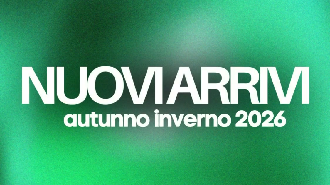NUOVI ARRIVI FW26
