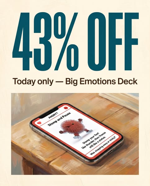 43% OFF Today — Big Emotions Deck