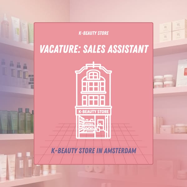 K-Beauty Store zoekt jou