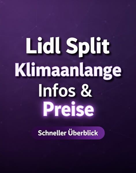 Lidl Split-Klimaanlage Preise und Infos im Überblick