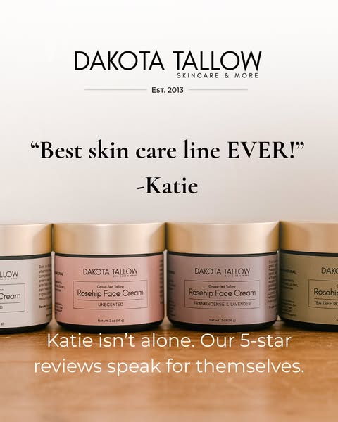 Dakota Tallow Skin Care & More