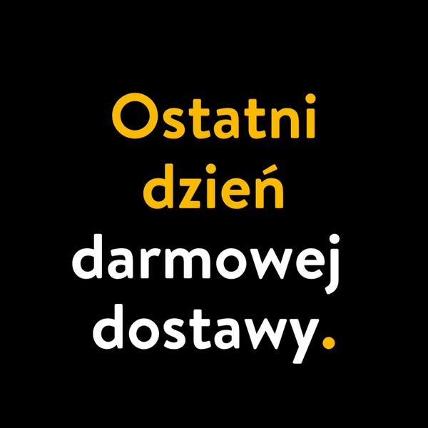 Darmowa dostawa OSTATNI DZIEŃ!
