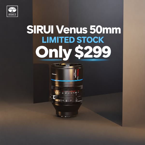 SIRUI Venus – Historic Low Price!