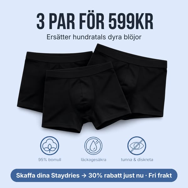 "Staydries förändrade mitt liv"
