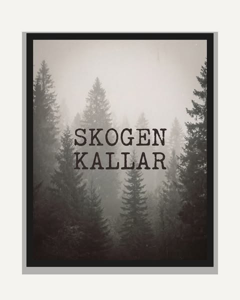 Skogen kallar – Inramad poster 50×70
