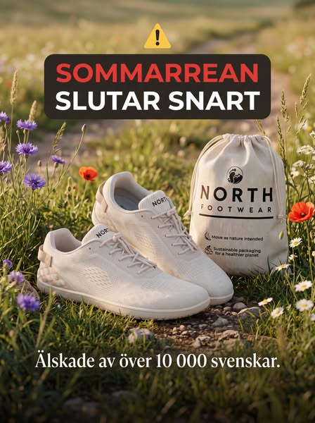 Sista Chansen på Sommarrean Över 10 000 Nöjda Fötter i Sverige