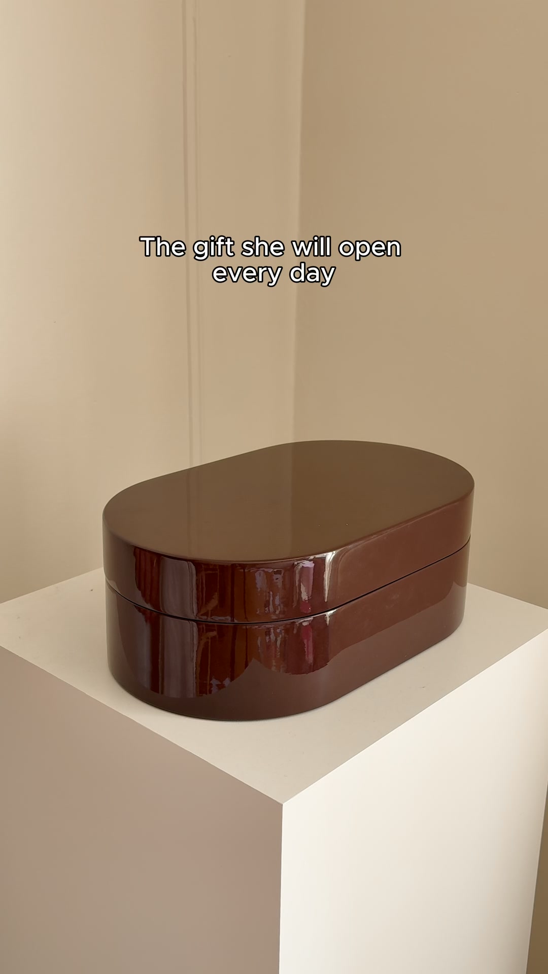 The gift she opens every day