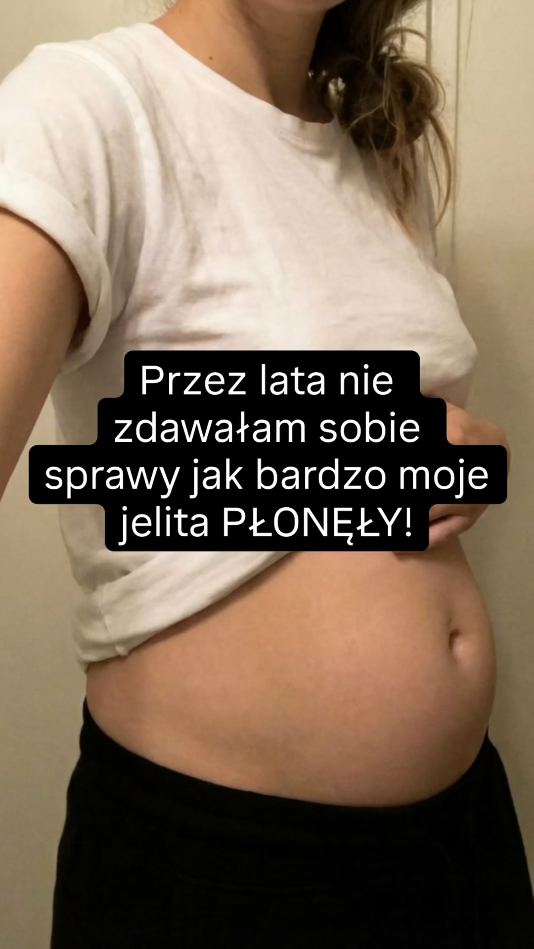 Nie wiedziałam, jak bardzo moje jelita płonęły