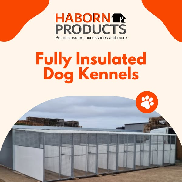 Fully Insulated Dog Kennels