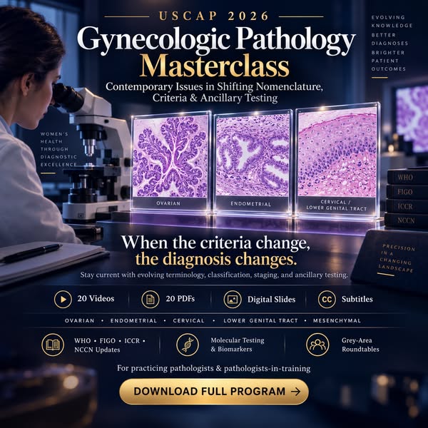 USCAP Gynecologic Pathology Masterclass 2026