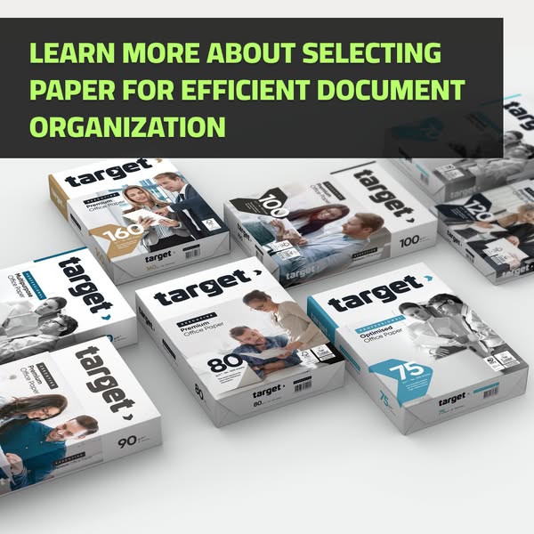 Learn more about selecting paper for efficient document organization