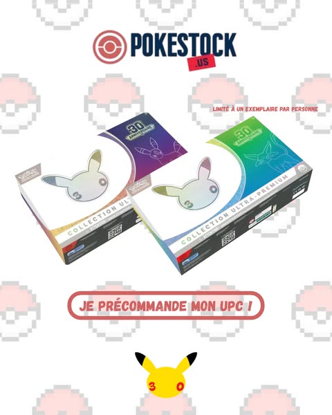 La collection Pokémon 30 ans est là