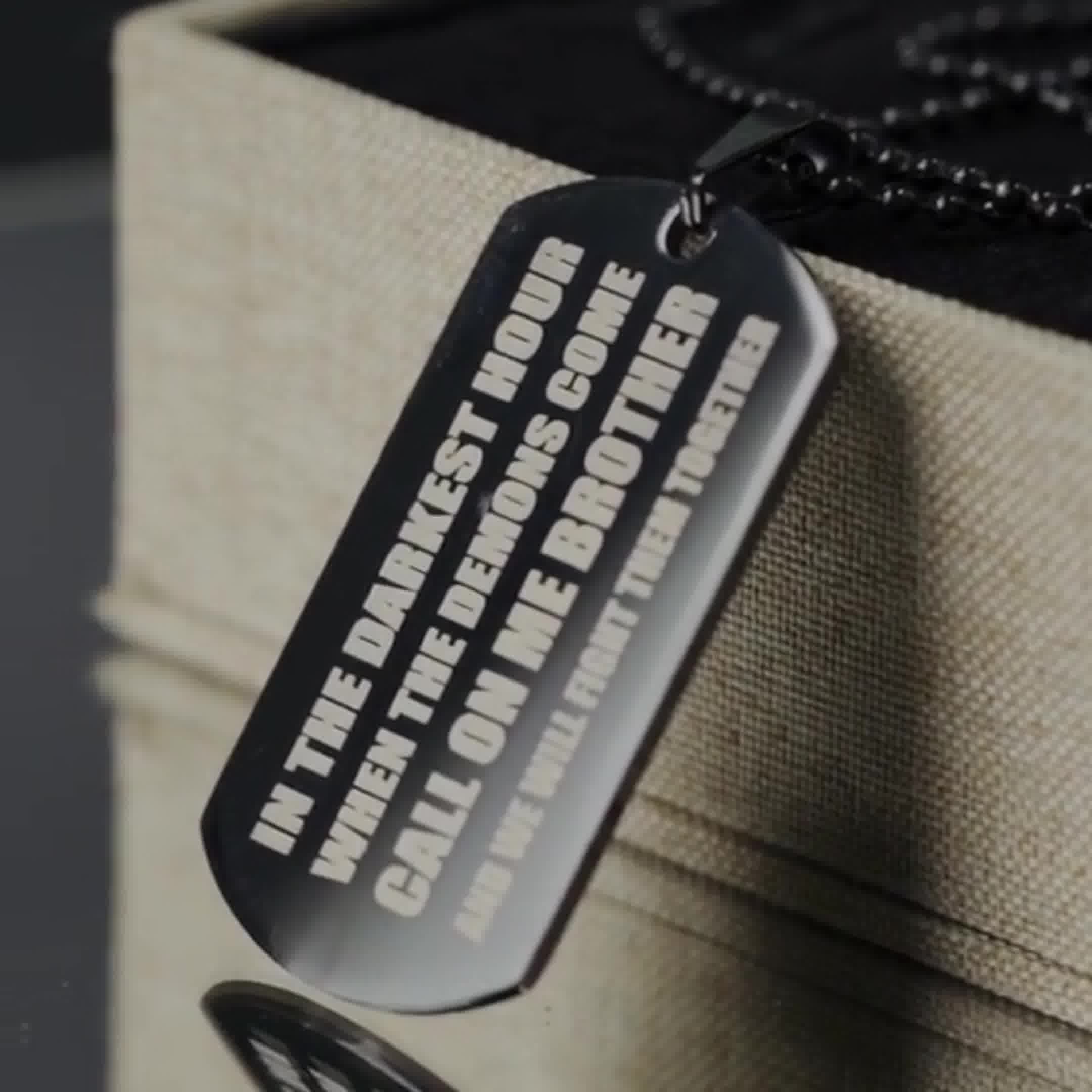 Brother Dog Tag