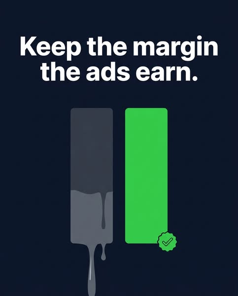 Keep the margin the ads earn.