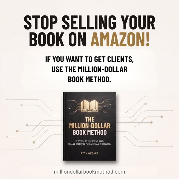 The Million-Dollar Book Method - Just $4.99
