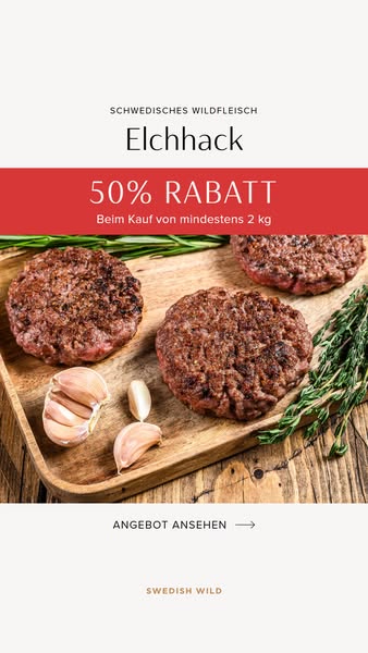 50% Rabatt auf Elchhack