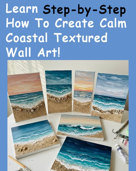 NEW: Coastal Textured Art Class