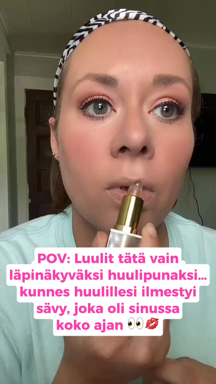 Yksi huulipuna. Sinun värisi.