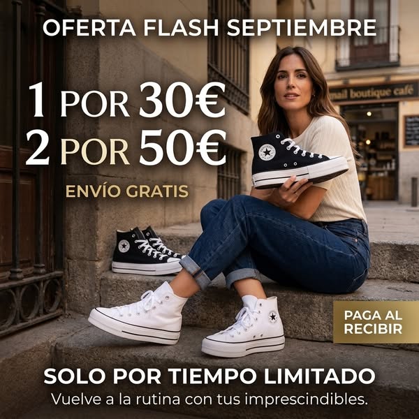 2 pares por 50€ — Envío gratis, pagas al recibir