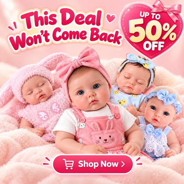 Up To 50% OFF Reborn Dolls