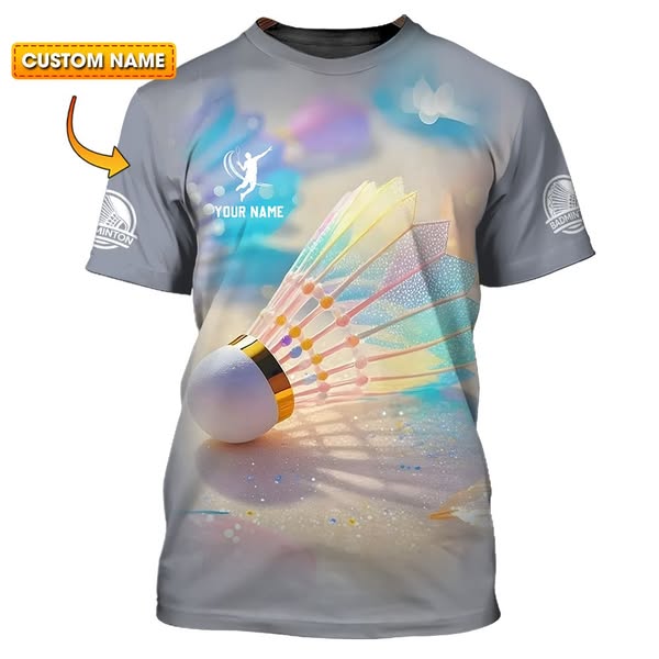 Badminton's Perfect Shirts Custom Name for You!