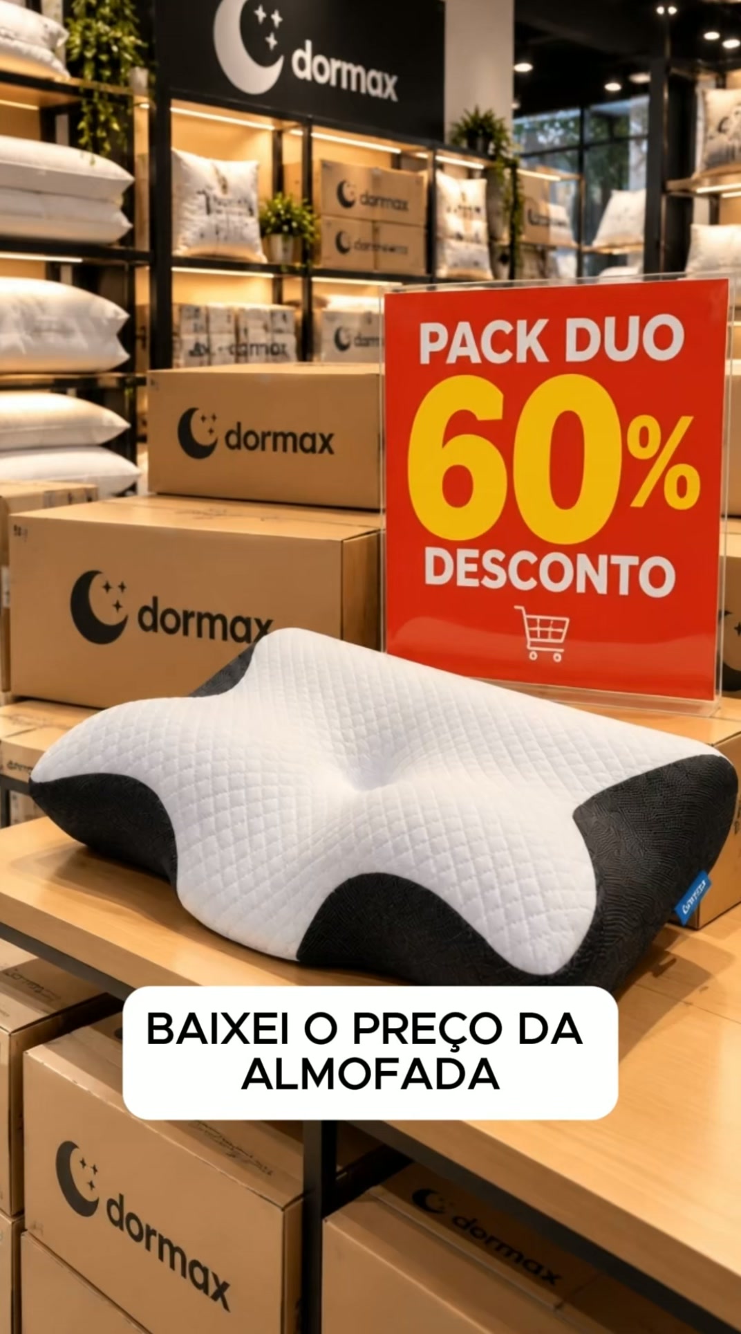 Desta vez, começa pela almofada.