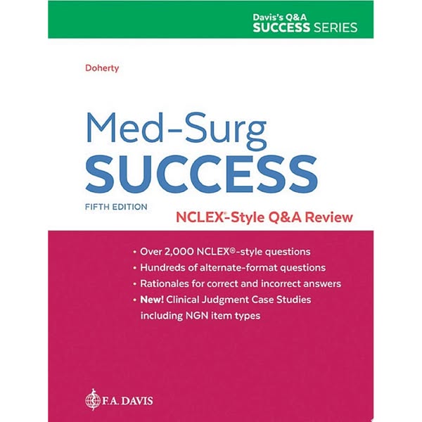 Med-Surg Success: NCLEX-Style Q&A Review, 4th Edition